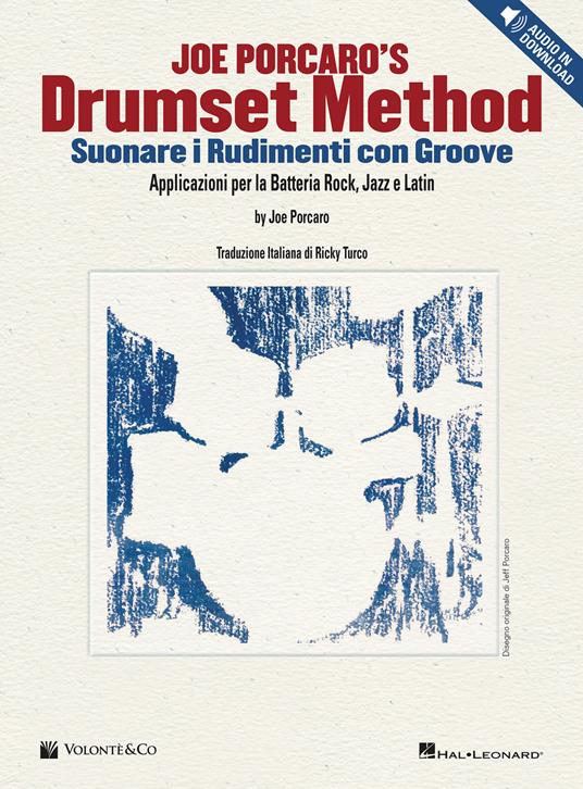 Drumset method. Suonare i rudimenti con Groove. Applicazioni per la Batteria Rock, Jazz e Latin. Con Contenuto digitale per download e accesso on line - Joe Porcaro - copertina