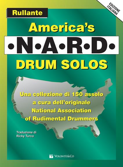 America's N.A.R.D. drum solos. Rullante - copertina