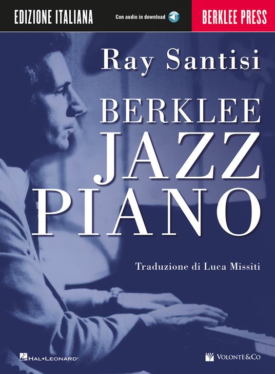 Berklee jazz piano. Ediz. italiana. Con File audio per il download - Ray Santisi - copertina