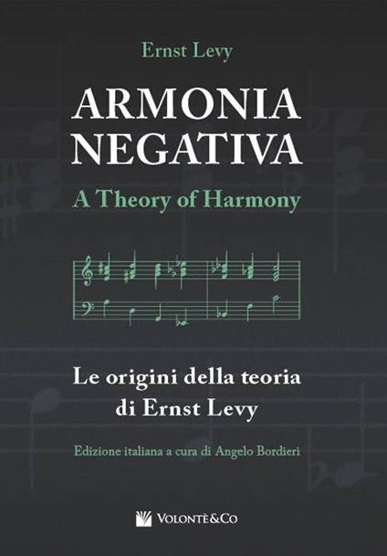 Armonia negativa. Le origini della teoria di Ernst Levy - Ernst Levy - copertina