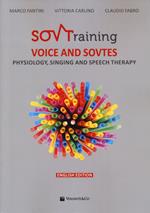 Sovtraining. Voice and sovtes. Physiology, singing and speech therapy