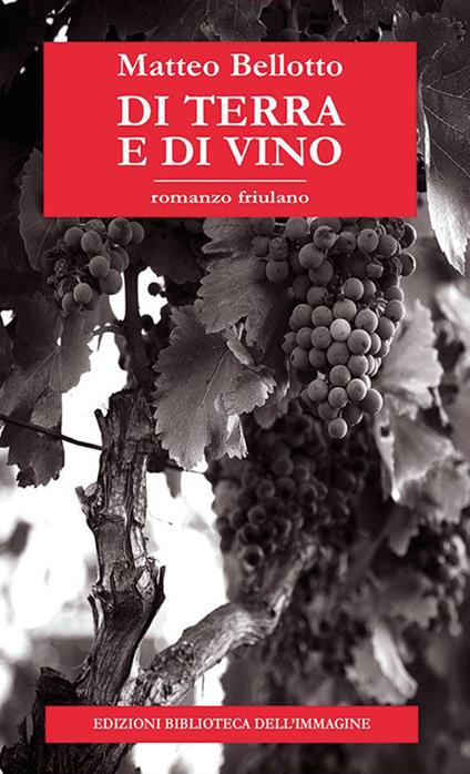 Di terra e di vino - Matteo Bellotto - copertina