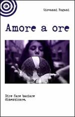 Amore a ore