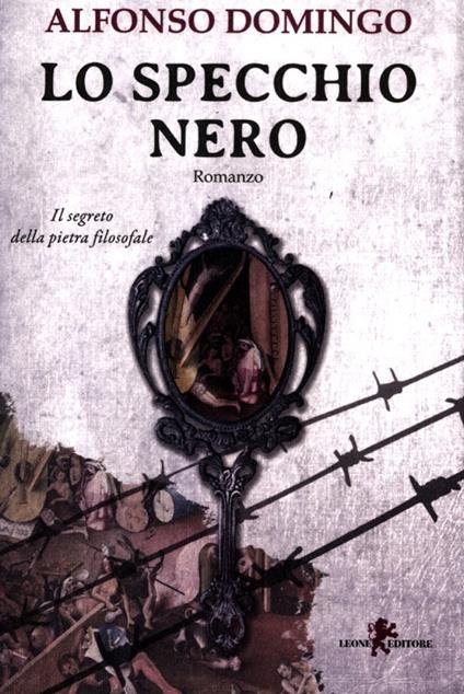 Lo specchio nero - Alfonso Domingo - copertina