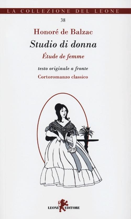 Studio di donna-Études de femme. Testo francese a fronte - Honoré de Balzac - copertina