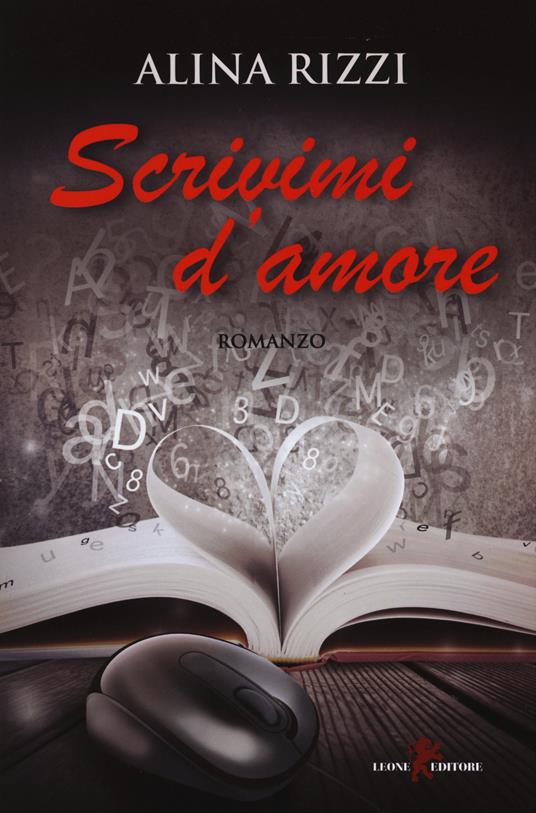 Scrivimi d'amore - Alina Rizzi - copertina