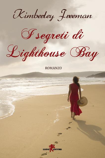 I segreti di Lighthouse Bay - Kimberley Freeman - copertina