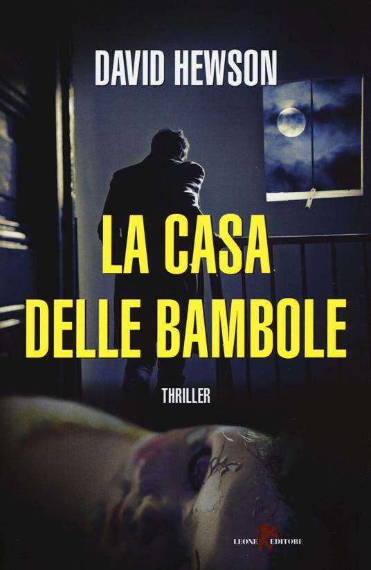 La casa delle bambole - David Hewson - copertina