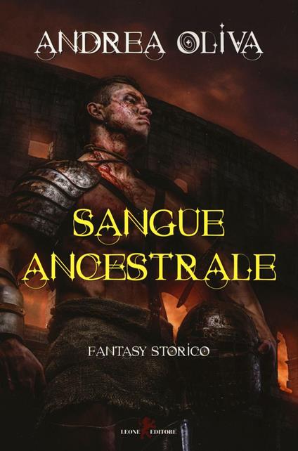 Sangue ancestrale - Andrea Oliva - copertina