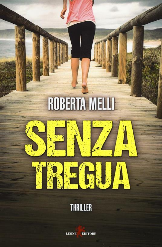 Senza tregua - Roberta Melli - copertina