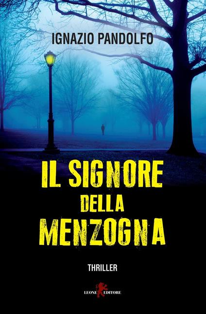 Il signore della menzogna - Ignazio Pandolfo - copertina