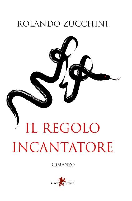 Il regolo incantatore - Rolando Zucchini - copertina