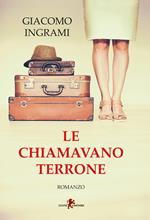 Le chiamavano terrone