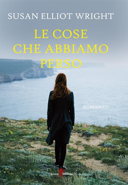 Le cose che abbiamo perso - Susan Elliot Wright - copertina