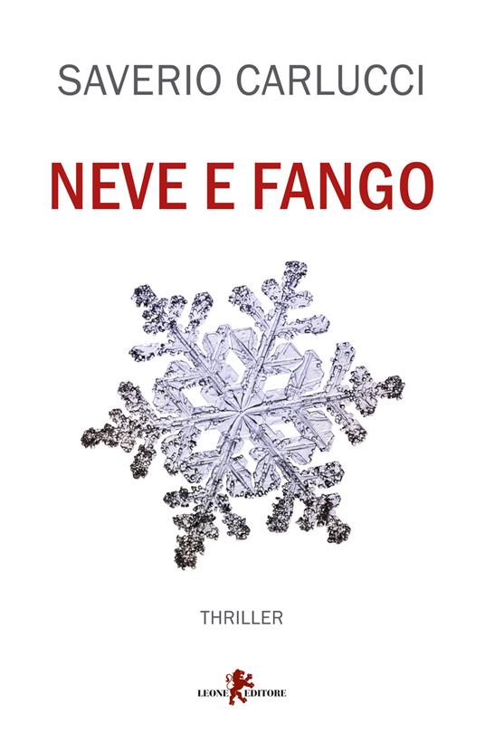 Neve e fango - Saverio Carlucci - copertina