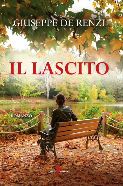 Il lascito - Giuseppe De Renzi - copertina