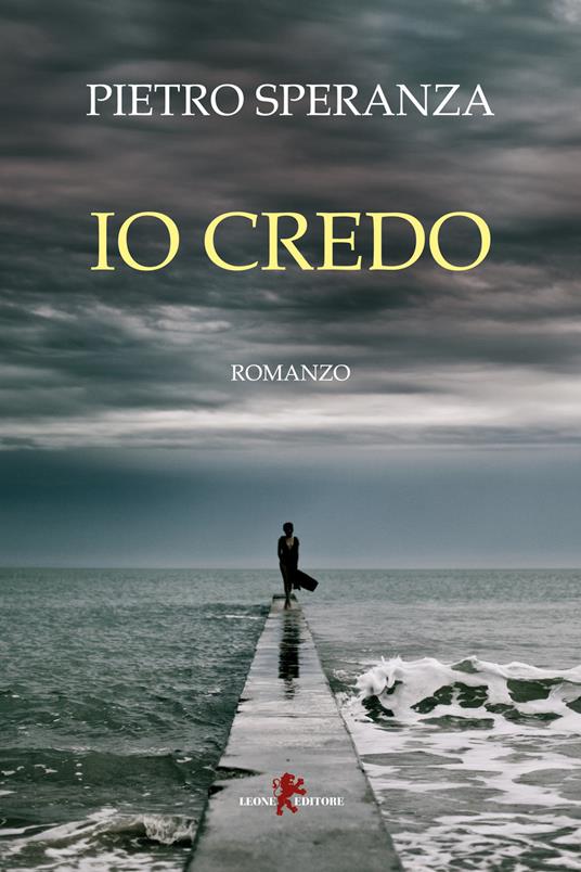 Io credo - Pietro Speranza - copertina