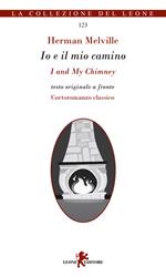 Io e il mio camino-I and my chimney