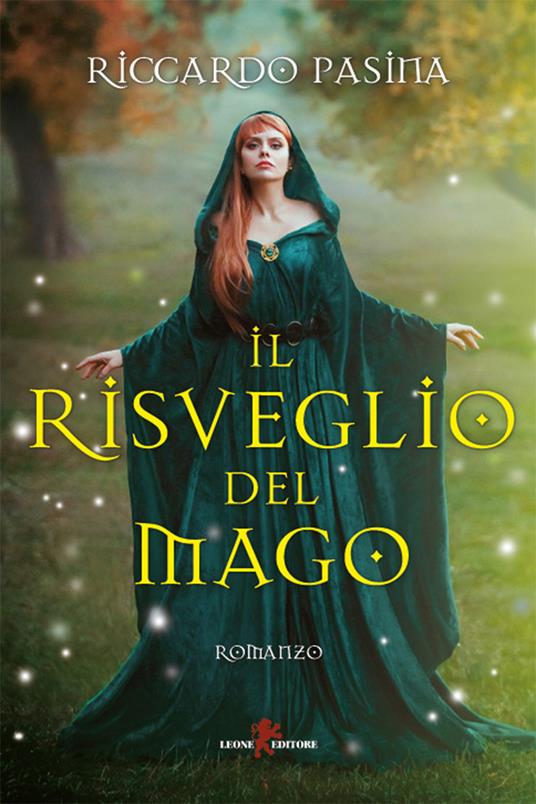 Il risveglio del mago - Riccardo Pasina - ebook