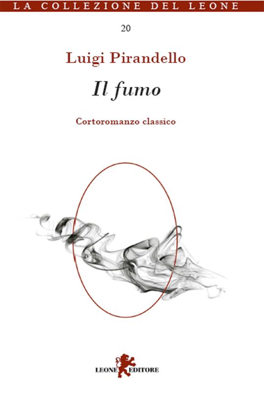 Il fumo - Luigi Pirandello - ebook