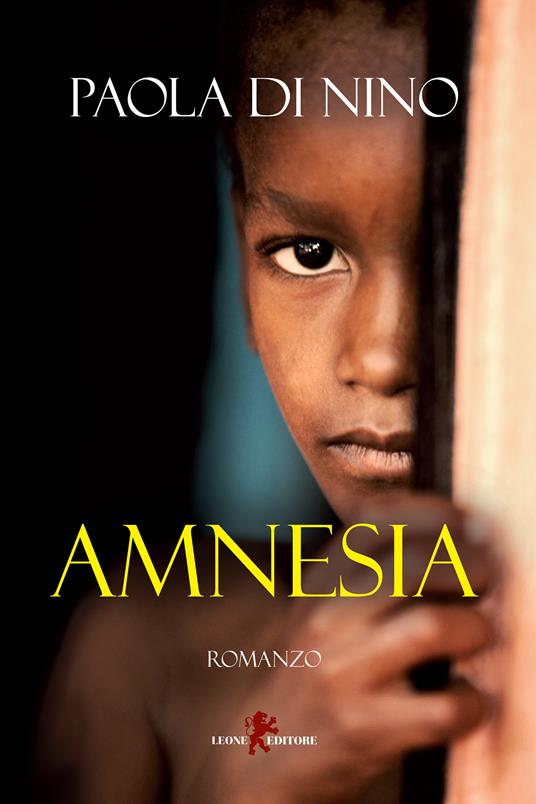 Amnesia - Paola Di Nino - ebook
