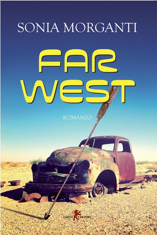 Far West - Sonia Morganti - ebook