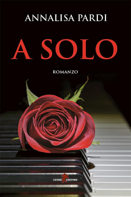 A solo - Annalisa Pardi - ebook