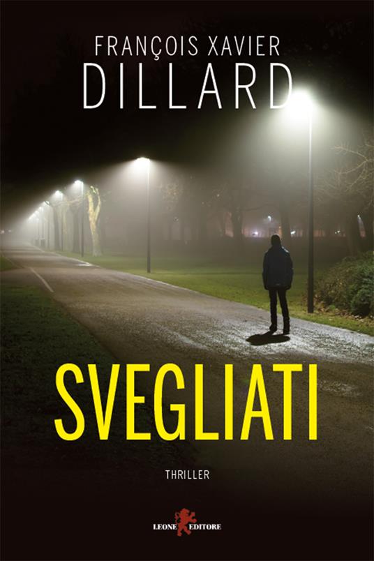 Svegliati - François-Xavier Dillard,Gaia Giaccone - ebook