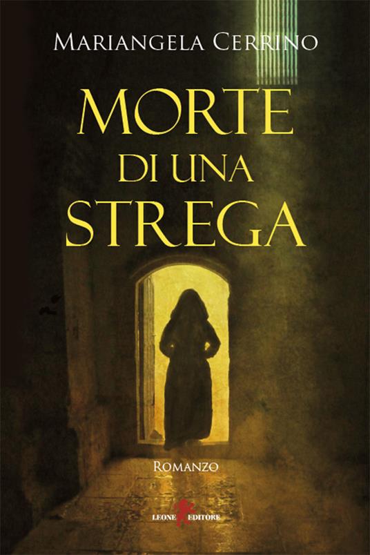 Morte di una strega - Mariangela Cerrino - ebook