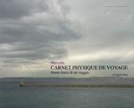Marseille. Carnet physique de voyage