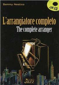 L'arrangiatore moderno. Con CD-ROM - Sammy Nestico - copertina