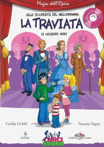 La Traviata di Giuseppe Verdi. Con playlist online - Cecilia Gobbi,Nunzia Nigro - 4