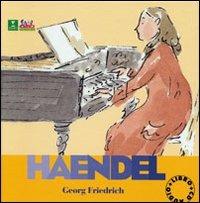 Heandel. Alla scoperta dei compositori. Con CD - copertina