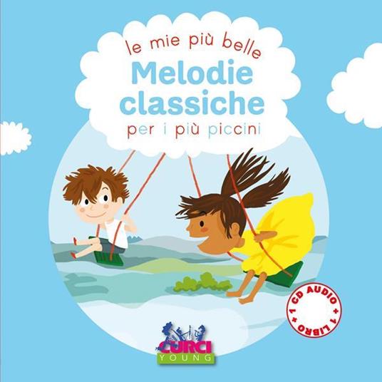 Le più belle melodie classiche per i più piccini. Con CD-ROM - 3