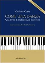 Come una danza. Quaderno di metodologia pianistica