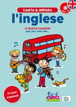 Canta e impara l'inglese! Con CD Audio