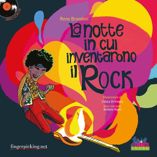 La notte in cui inventarono il rock. Con CD-Audio - Reno Brandoni - 2