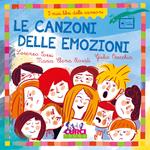 Le canzoni delle emozioni. I miei libri delle canzoni. Con playlist online