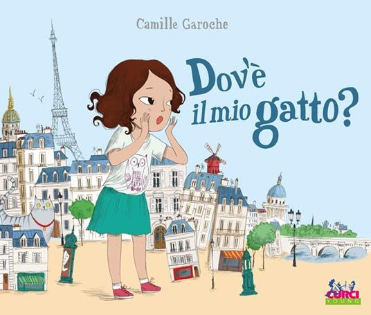 Dov'è il mio gatto? Ediz. a colori - Camille Garoche - copertina