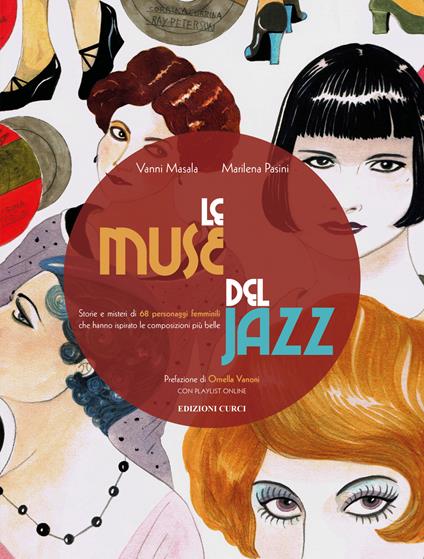 Le muse del jazz. Storie e misteri di 68 personaggi femminili che hanno ispirato le composizioni più belle - Vanni Masala - copertina