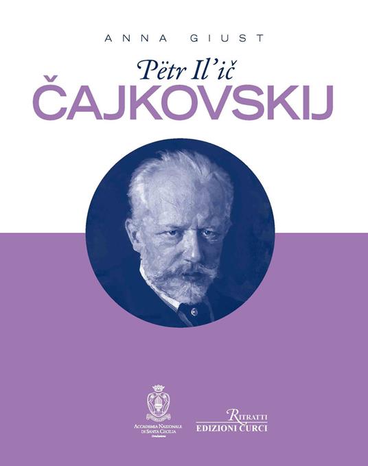 Petr Il'ic Cajkovskij - Anna Giust - copertina