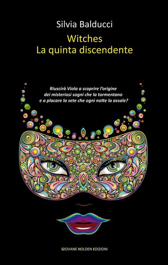 Witches. La quinta discendente - Silvia Balducci - ebook