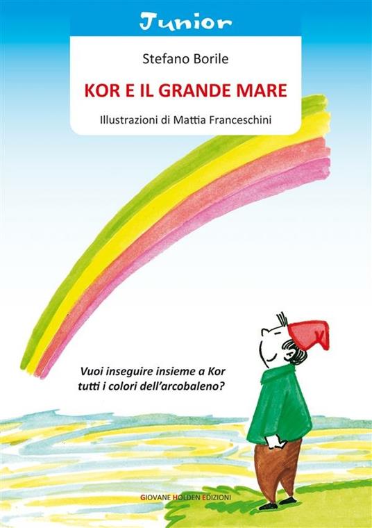 Kor e il grande mare - Stefano Borile - ebook