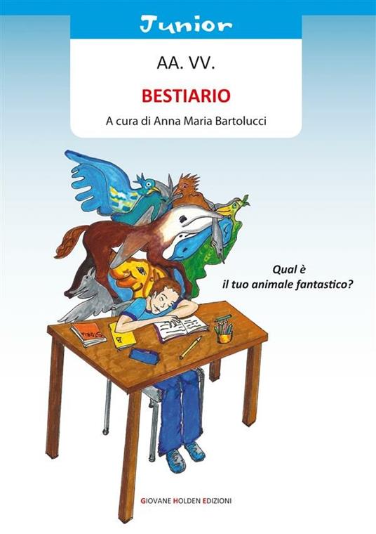 Bestiario - Anna Maria Bartolucci - ebook