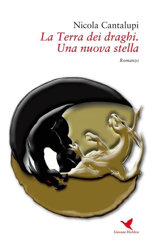 Una nuova stella. La terra dei draghi. Vol. 3 - Nicola Cantalupi - copertina