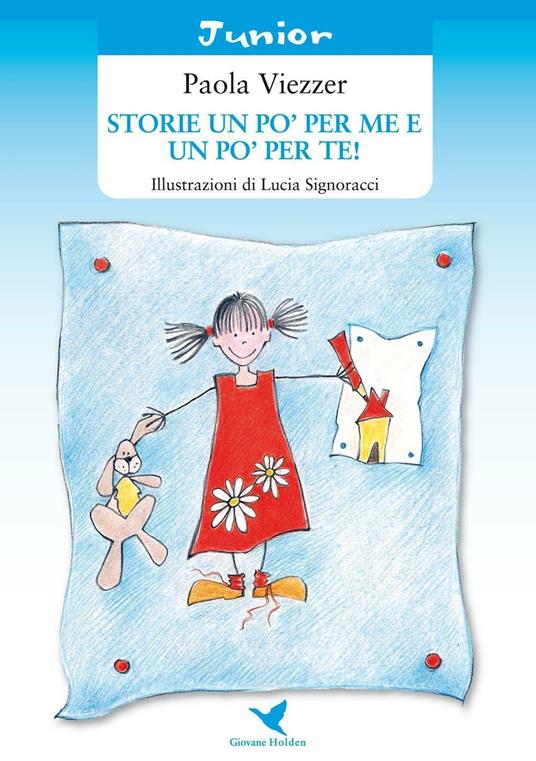 Storie un po' per me e un po' per te - Paola Viezzer - copertina