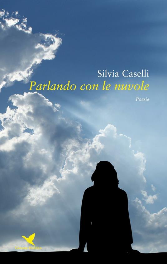 Parlando con le nuvole - Silvia Caselli - copertina