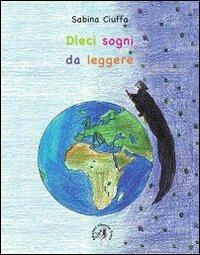 Dieci sogni da leggere - Sabina Ciuffa - copertina