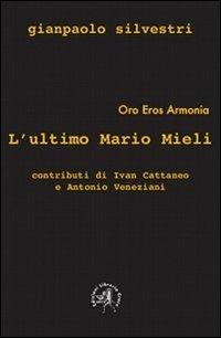 L' ultimo Mario Mieli - Gianpaolo Silvestri - copertina