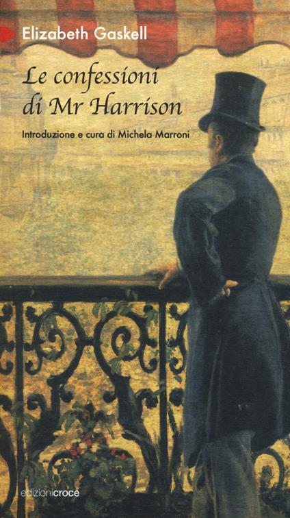 Le confessioni di Mr Harrison - Elizabeth Gaskell - copertina